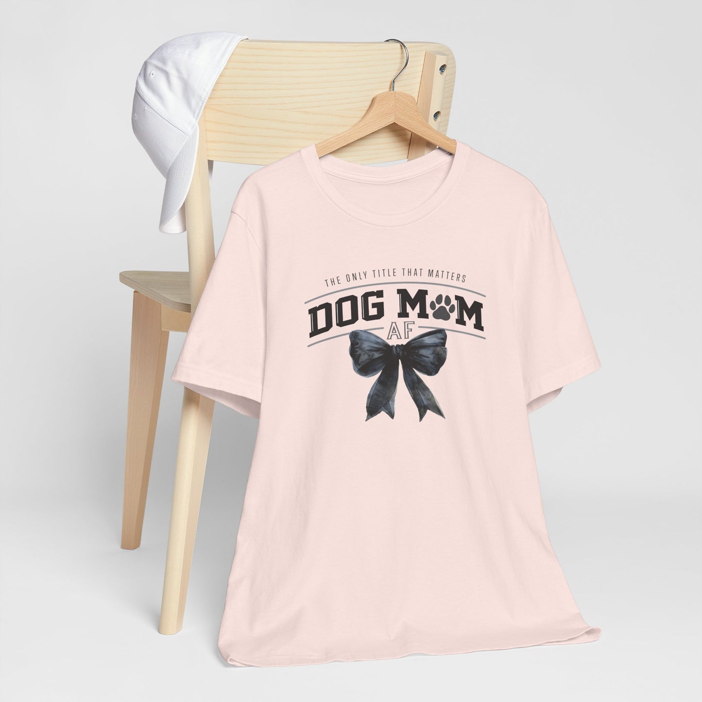 Dog Mom AF Short Sleeve Tee – Perfect Gift for Dog Lovers
