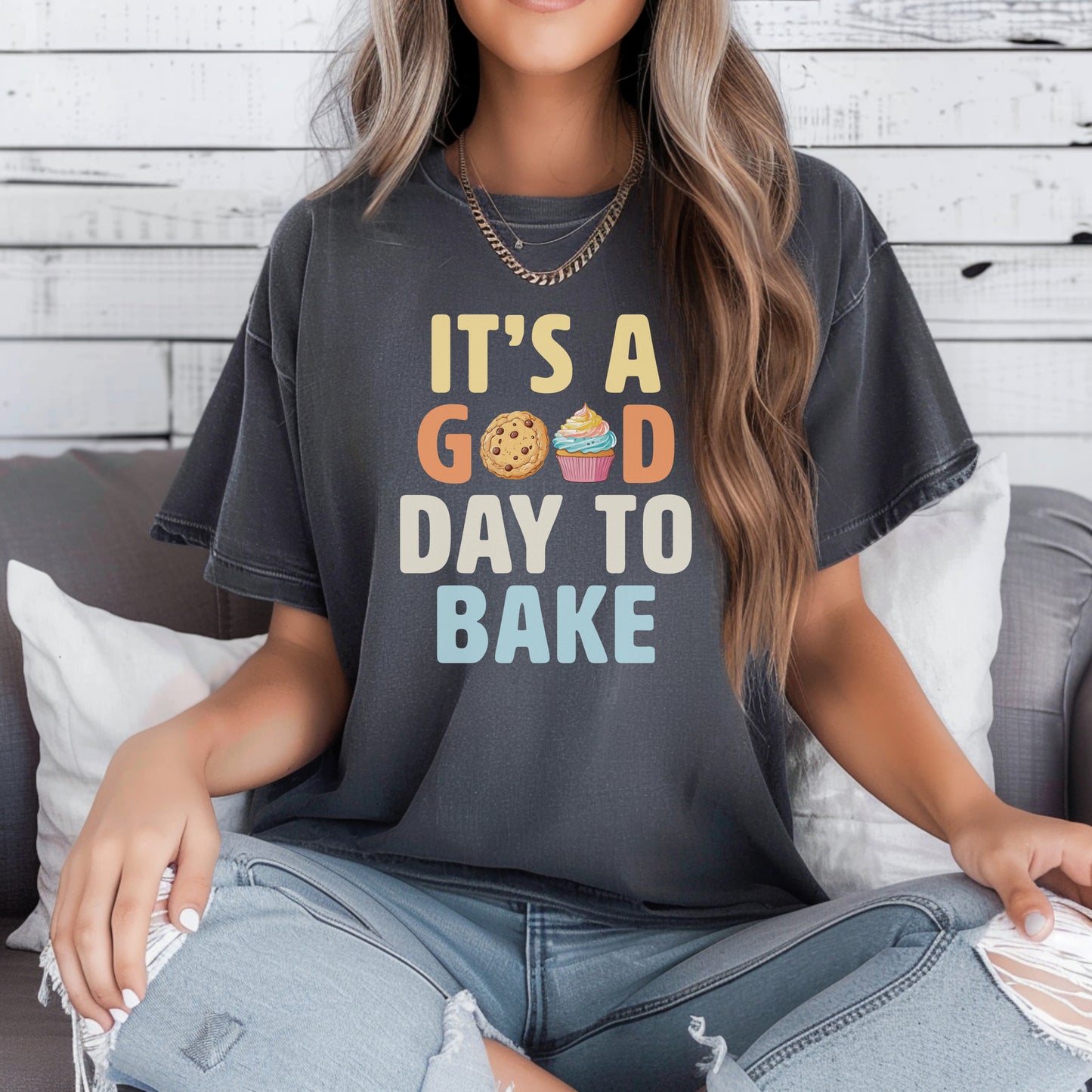 It's a Good Day to Bake T-shirt