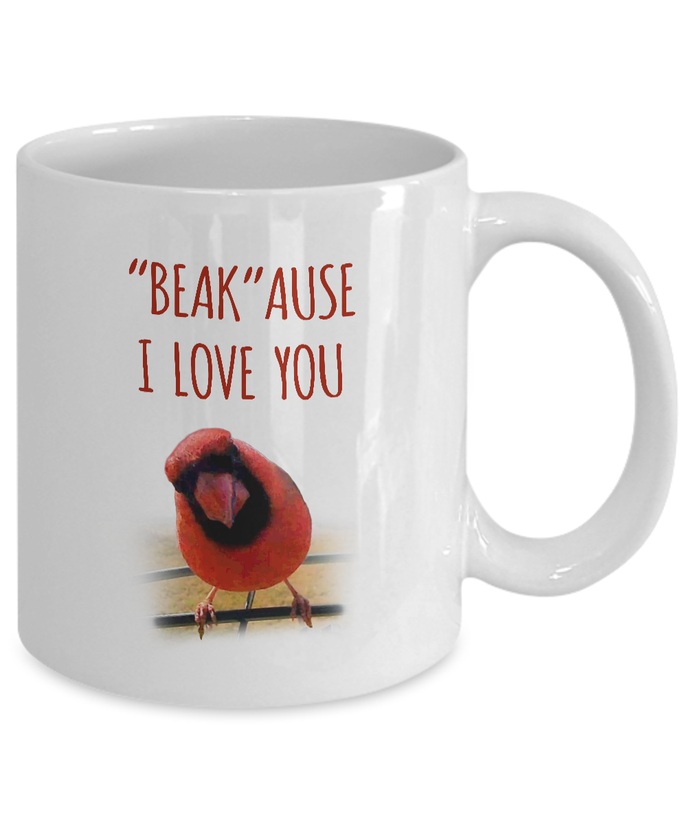Beakause I Love You Mug