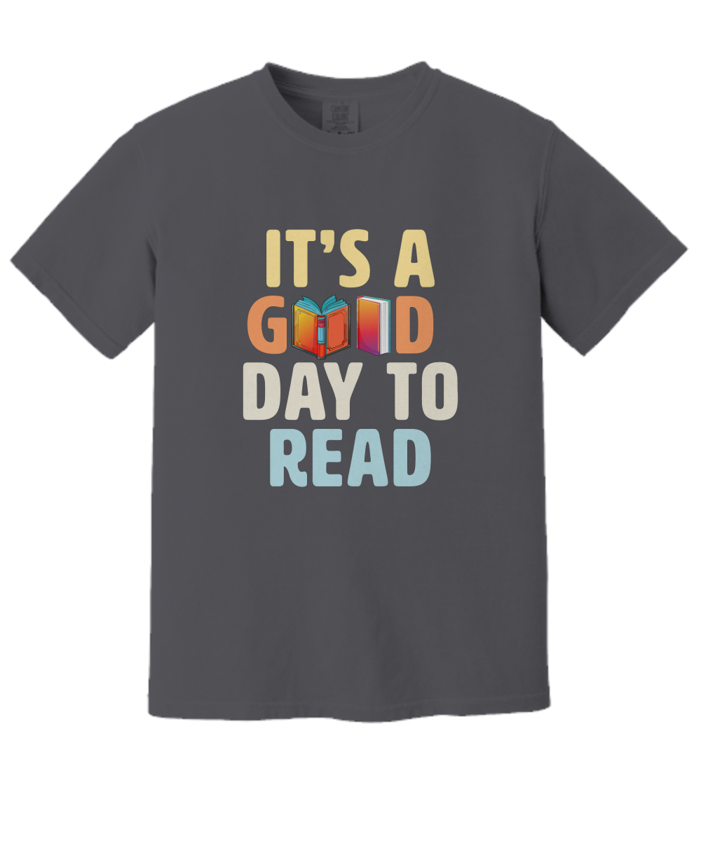 It's a Good Day to Read Tee