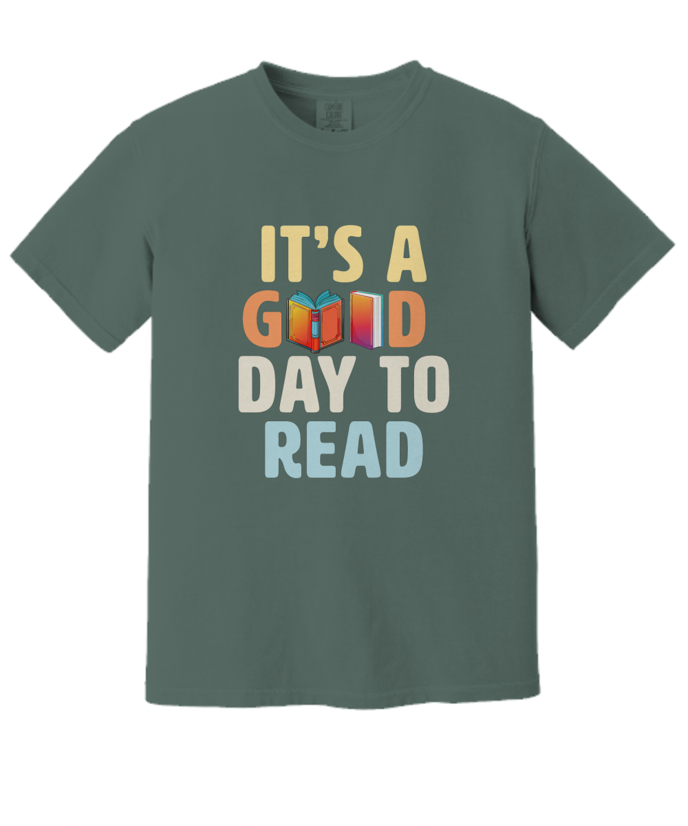 It's a Good Day to Read Tee