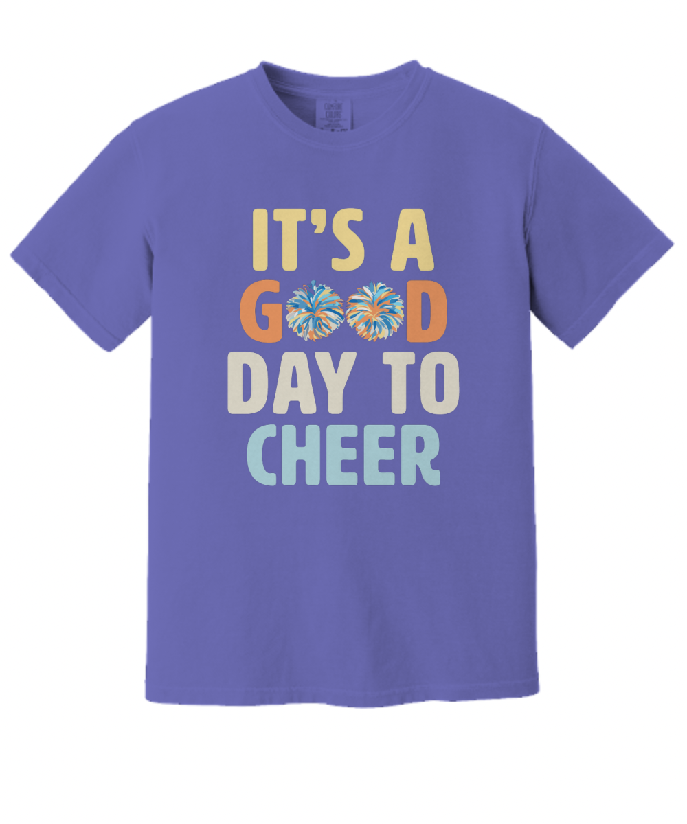 It's a Good Day to Cheer Shirt