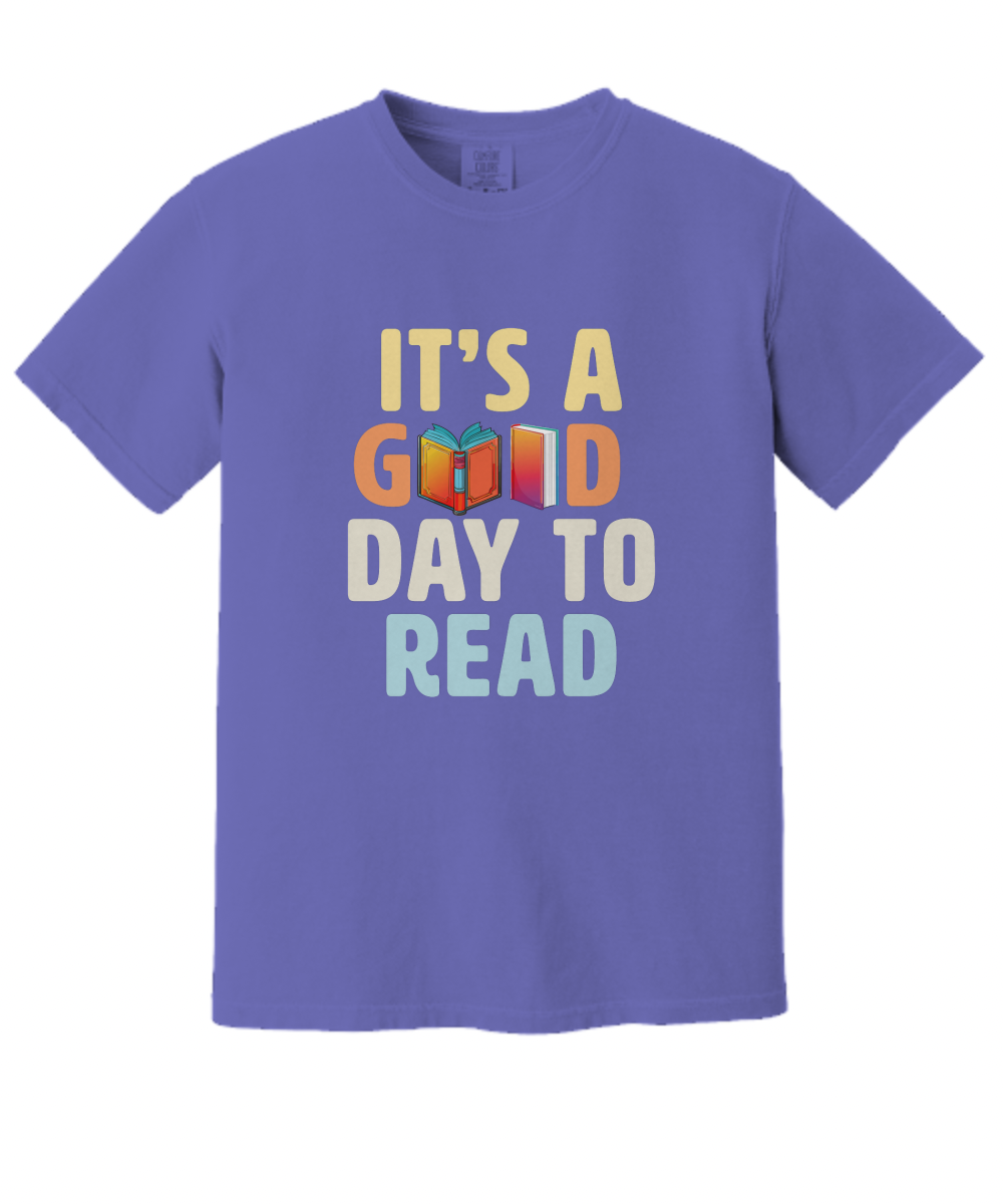 It's a Good Day to Read Tee