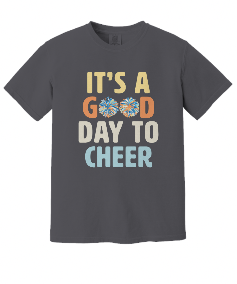 It's a Good Day to Cheer Shirt